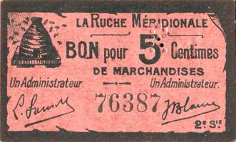 Agen - La Ruche Méridionale - Bon pour 5 centimes de marchandises - Numéro 76387