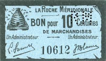 Agen - La Ruche Méridionale - Bon pour 10 centimes de marchandises - Numéro 10612