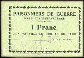 Prisonniers de Guerre - Parc d'Allibaudi�res - 1 franc - face