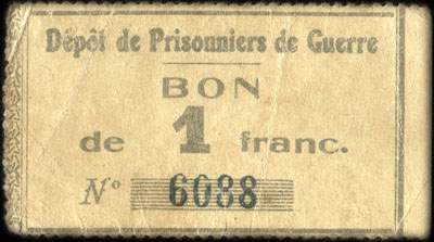 Bon du D�p�t de Prisonniers de Guerre de La&nbsp;Lande - 1&nbsp;franc n� 6088 - face