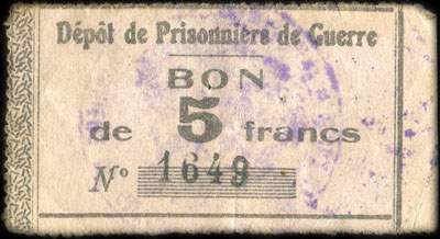 Bon du D�p�t de Prisonniers de Guerre de La&nbsp;Lande - 5&nbsp;francs n� 1649 - face