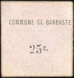 Bon de n�cessit� de la Commune de Barbaste - 25 centimes avec petits chiffres et point en bas du C - face