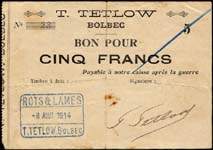 Bon de n�cessit� - T.Tetlow - Bolbec - Dat� 8 ao�t 1914 - 5 francs