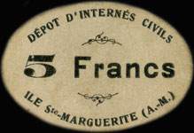 Bon de n�cessit� de Cannes - Ile Sainte-marguerite (A.-M.) - D�p�t d'intern�s civils - 5 francs - face