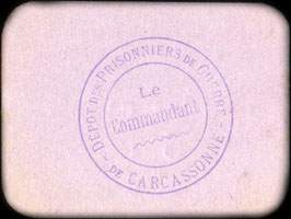 Bon de nécessité de Carcassonne - Dépôt des Prisonniers de Guerre de Carcassonne - Bon de Cantine 5 francs - dos