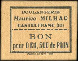 Bon pour 0 kil. 500 de Pain de la Boulangerie Maurice Milhau � Castelfranc (Lot - 46) - face