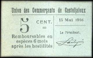 Bon de nécessité de 5 centimes - 15 mai 1916 - type avec grand 5 et petit DE dans le cachet au dos - Union des Commerçants de Casteljaloux (Lot-et-Garonne - département 47)