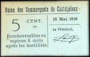 Bon de nécessité de 5 centimes - 15 mai 1916 - type avec petit 5 et sans cachet au dos - Union des Commerçants de Casteljaloux (Lot-et-Garonne - département 47)