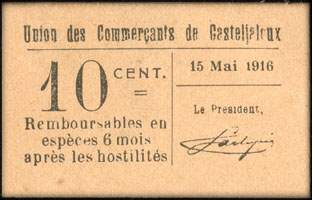 Bon de n�cessit� de 10 centimes - 15 mai 1916 - type avec grand 10 et petit DE dans le cachet au dos - Union des Commer�ants de Casteljaloux (Lot-et-Garonne - d�partement 47)