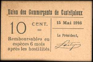 Bon de n�cessit� de 10 centimes - 15 mai 1916 - type avec petit 10 et sans cachet au dos - Union des Commer�ants de Casteljaloux (Lot-et-Garonne - d�partement 47)