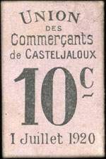Bon de n�cessit� de 10 centimes - 1 juillet 1920 - Union des Commer�ants de Casteljaloux (Lot-et-Garonne - d�partement 47)