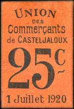 Bon de nécessité de 25 centimes - 1 juillet 1920 - Union des Commerçants de Casteljaloux (Lot-et-Garonne - département 47)