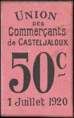Bon de nécessité de 50 centimes - 1 juillet 1920 - Union des Commerçants de Casteljaloux (Lot-et-Garonne - département 47)