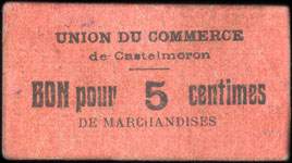 Bon de nécessité de l'Union du Commerce de Castelmoron - Bon pour 5 centimes de marchandises - grand chiffre - avec monogramme au dos - face