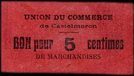 Bon de nécessité de l'Union du Commerce de Castelmoron - Bon pour 5 centimes de marchandises - grand chiffre - sans monogramme au dos - face