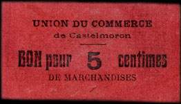Bon de n�cessit� de l'Union du Commerce de Castelmoron - Bon pour 5 centimes de marchandises - grand chiffre - sans monogramme au dos - face