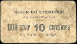 Bon de nécessité de l'Union du Commerce de Castelmoron - Bon pour 10 centimes de marchandises - grands chiffres - avec monogramme au dos - face