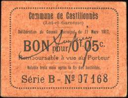 Bon de nécessité de la Commune de Castillonnès (Lot-et-Garonne - département 47) - Délibération du Conseil Municipal du 11 Mars 1917 - Série B - Bon pour 5 centimes - face