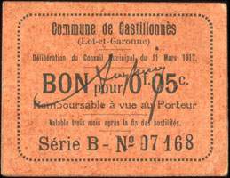 Bon de n�cessit� de la Commune de Castillonn�s (Lot-et-Garonne - d�partement 47) - D�lib�ration du Conseil Municipal du 11 Mars 1917 - S�rie B - Bon pour 5 centimes - face