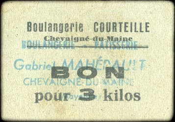 Bon pour 3 kilos - Boulangerie Courteille avec surcharge cachet Boulangerie-P�tisserie  Gabriel Mah�rault - Chevaign�-du-Maine (Mayenne - 53) - face