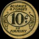 Bon de 10 centimes - Firminy - Aciéries & Forges - face