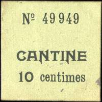 Prisonniers de Guerre - Fort du Murier - Cantine - 10 centimes - dos