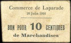 Bon pour 10 centimes de Marchandises - Commerce de Laparade - 28 Juin 1916 (Haute-Garonne - département 47) - face