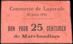 Bon pour 25 centimes de Marchandises - Commerce de Laparade - 28 Juin 1916 (Haute-Garonne - département 47) - face