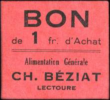 Bon de 1 franc d'Achat - Alimentation g�n�rale Ch. B�ziat � Lectoure - face
