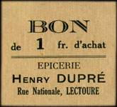 Bon de 1 franc d'Achat - Epicerie Henry Dupré - Rue Nationale à Lectoure - face