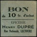 Bon de 10 francs d'Achat - Epicerie Henry Dupré - Rue Nationale à Lectoure - face