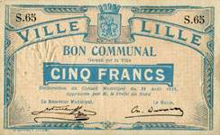 Bon de 5 francs - s�rie S.65 - Ville de Lille - Bon Communal - D�lib�ration du Conseil Municipal du 31 ao�t 1914 - face
