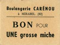 BON pour UNE grosse miche - Boulangerie Car�nou � Mirabel