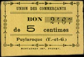Bon pour 5 centimes - Num�ro 2467 - Union des Commer�ants - Puylaroque