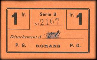 D�p�t de Prisonniers de Guerre de Romans - 1 franc - S�rie B - n� 2167 - Avec cachet du Commandant au dos (cachet&nbsp;rouge&nbsp;type&nbsp;1) - face