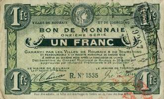 Billet des villes de Roubaix et de Tourcoing - 1 franc - onzi�me s�rie - n�1535 - avers