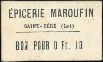 Bon pour 0,10 franc - Epicerie Maroufin - Saint-Céré (Lot - département 46) - face