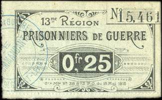Bon de n�cessit� de la 13e R�gion - Prisonniers de Guerre - Cre Mlle N� 38 823 P. G. du 15 Mai 1916 - n� 15,461 - 0,25 franc - face