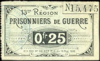 Bon de n�cessit� de la 13e R�gion - Prisonniers de Guerre - Cre Mlle N� 38 823 P. G. du 15 Mai 1916 - n� 15,475 - 0,25 franc - face