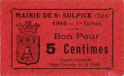 Bon pour 5 centimes - 1916 - 1ère émission - Mairie de Saint-Sulpice (Tarn) - face