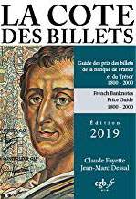 La cote des billets fran�ais 19e et 20e si�cles