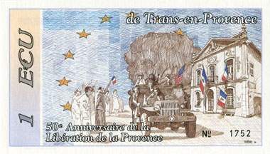 Billet de 1 Ecu Trans-en-Provence - 50e Anniversaire de la Lib�ration de la Provence - face