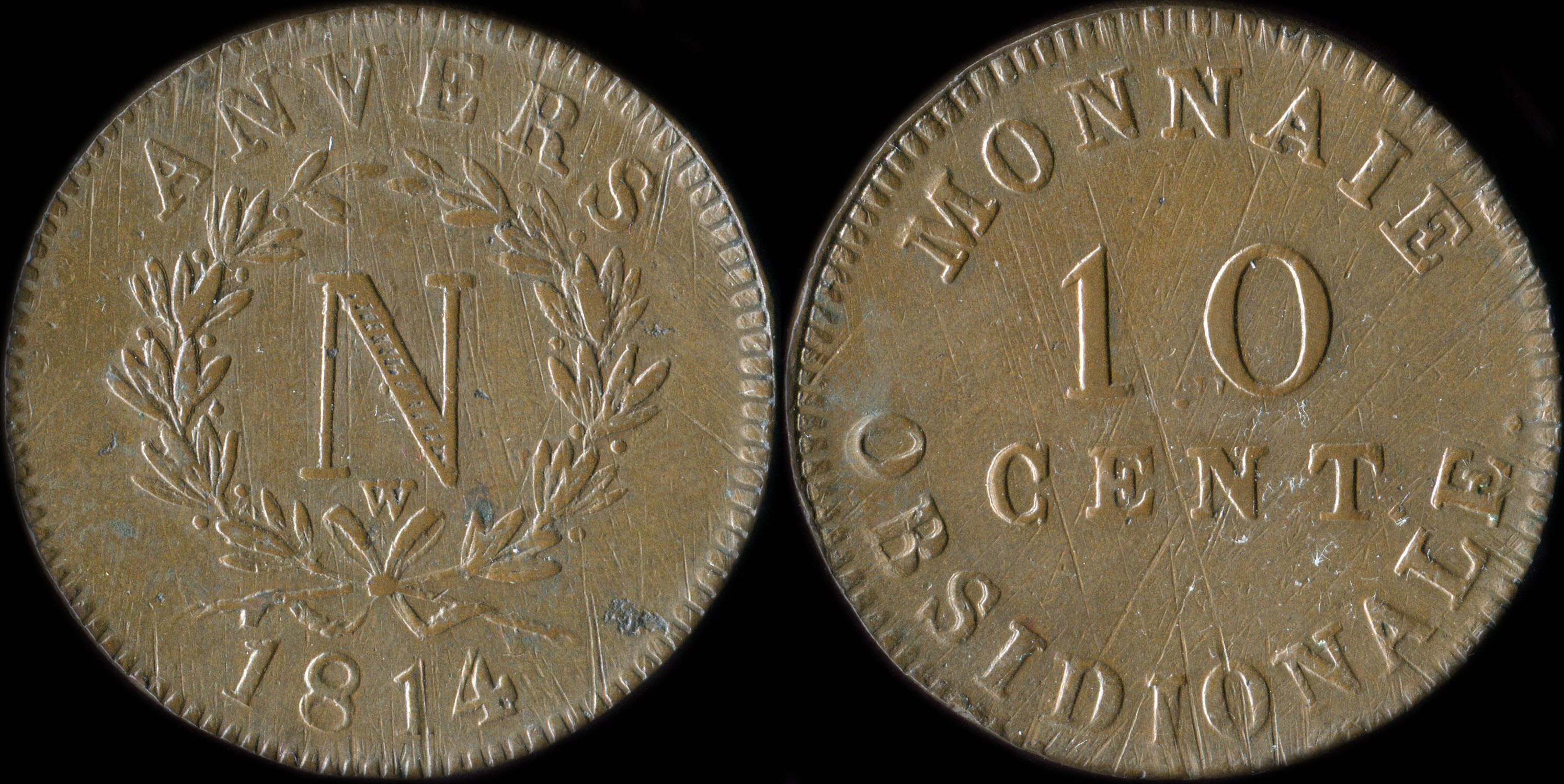 Pi�ce de 10 centimes Napol�on 1er 1814W - Si�ge d'Anvers