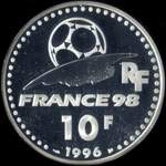 Pièce de 10 francs 1996 - Coupe du Monde 1998 - Idéal du Football - revers