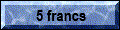 Pi�ces comm�moratives de 5 francs