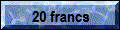 Fausses pi�ces de 20 francs