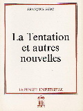 La tentation et Autres Nouvelles, un recueil de nouvelles par François Hède