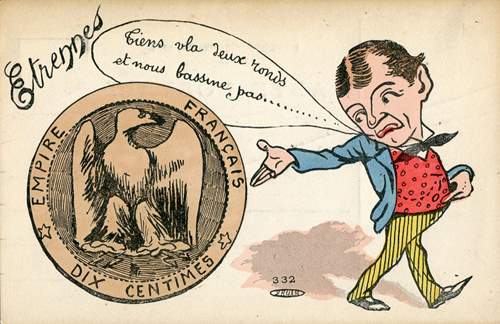 Carte postale 10 centimes Napoléon III Empire français - tiens voilà deux ronds et nous bassine pas