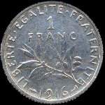 Pièce de 1 franc Semeuse - République française - Liberté Egalité Fraternité - 1916 - revers