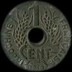 Indochine fran�aise - R�publique fran�aise - 1 centi�me 1940 avec cocarde - revers